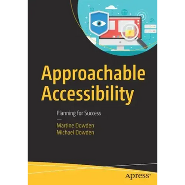 Approachable Accessibility: Planning for Success