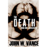 The Death: A Post Apocalyptic Novel