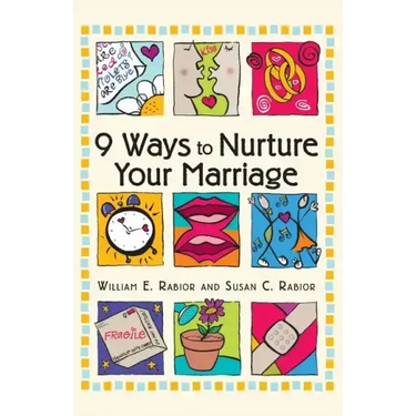 9 Ways to Nurture Your Marriage