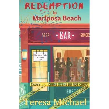 Redemption in Mariposa Beach: A Mariposa Cafe Mystery (Book 4)
