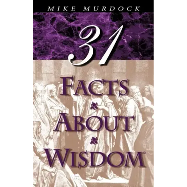 31 Facts about Wisdom