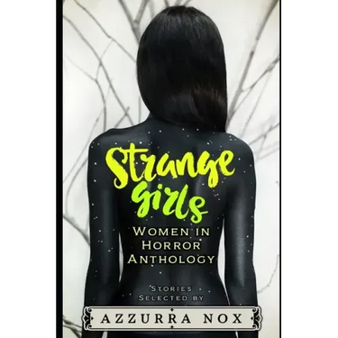 Strange Girls: Women in Horror Anthology