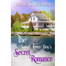 The Small Town Boy's Secret Romance