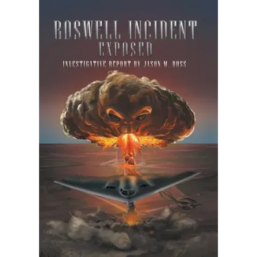 Roswell Incident Exposed