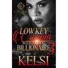 Lowkey Creepin' With A Hood Billionaire 3: The Finale