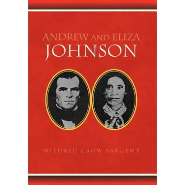 Andrew and Eliza Johnson