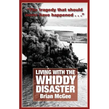 Living with the Whiddy Disaster