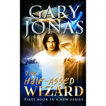 The Half-Assed Wizard