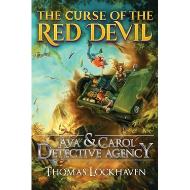 The Curse of the Red Devil (Book 7): Ava & Carol Detective Agency