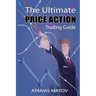 The Ultimate Price Action Trading Guide