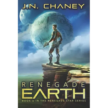 Renegade Earth: An Intergalactic Space Opera Adventure