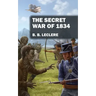The Secret War of 1834