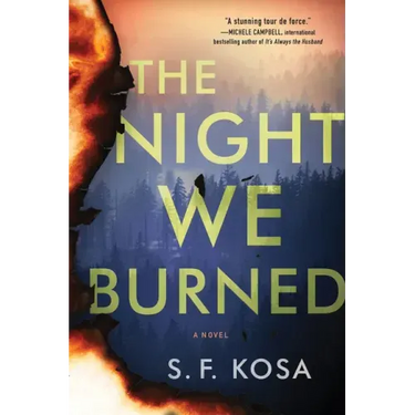 The Night We Burned