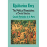Egalitarian Envy: The Political Foundations of Social Justice