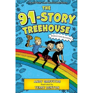 The 91-Story Treehouse: Babysitting Blunders!