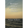 Messages from a Mystic Traveler