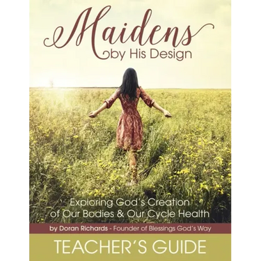 Maidens by His Design - Teacher's Guide