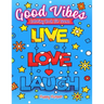 Good Vibes Coloring Book