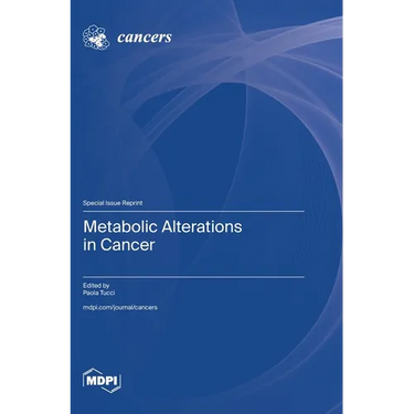 Metabolic Alterations in Cancer