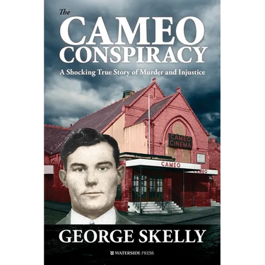 The Cameo Conspiracy: A Shocking True Story of Murder and Injustice
