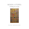 Roads to Utopia: The Walking Stories of the Zohar