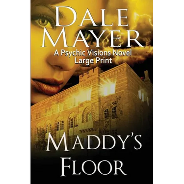 Maddy's Floor: A Psychic Visions Novel