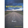 Revelation: Lessons from the Last Lap Home