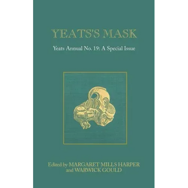 Yeats's Mask: Yeats Annual No. 19