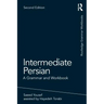 Intermediate Persian: A Grammar and Workbook