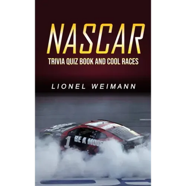 Nascar: Trivia Quiz Book and Cool Races