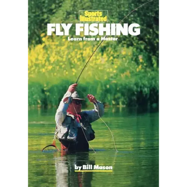 Fly Fishing: Learn from a Master