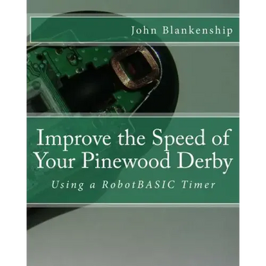 Improve the Speed of Your Pinewood Derby: Using a RobotBASIC Timer