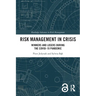 Risk Management in Crisis: Winners and Losers during the COVID-19 Pandemic