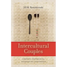 Intercultural Couples: Crossing Boundaries, Negotiating Difference