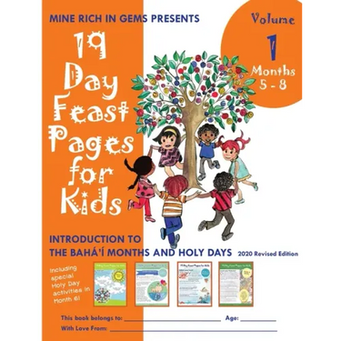 19 Day Feast Pages for Kids Volume 1 / Book 2: Introduction to the Bahá'í Months and Holy Days (Months 5 - 8)