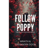 Follow Poppy