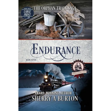 Endurance: The Orphan Train Saga Large Print