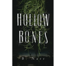 Hollow Bones
