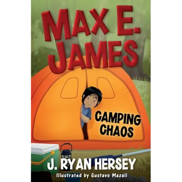 Max E. James: Camping Chaos