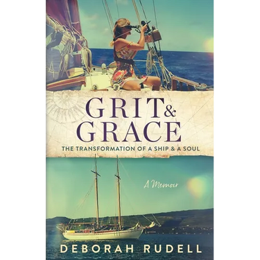 Grit & Grace: The Transformation of a Ship & a Soul