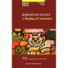 Robertson Davies: A Mingling of Contrarieties