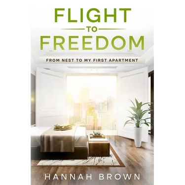 Flight to Freedom: From Nest to My First Apartment