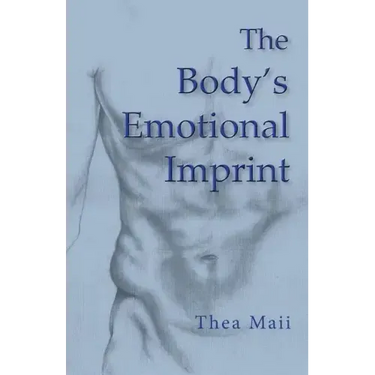 The Body's Emotional Imprint