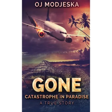Gone: Catastrophe in Paradise