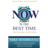 NOW Is the Best Time: Stop Talking. Start Doing.