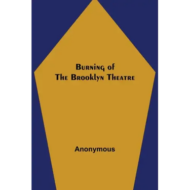 Burning of the Brooklyn Theatre