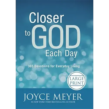Closer to God Each Day: 365 Devotions for Everyday Living