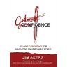 Godfidence-Reliable Confidence for Navigating an Unreliable World