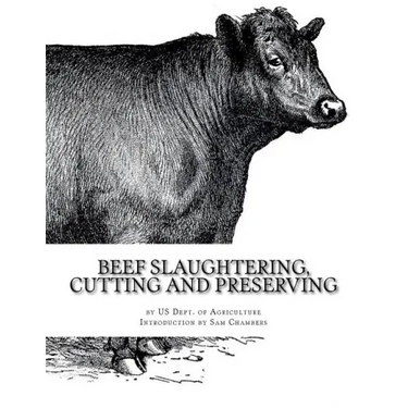 Beef Slaughtering, Cutting and Preserving