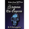 Shadows of the Empress: Tales from M'Diro